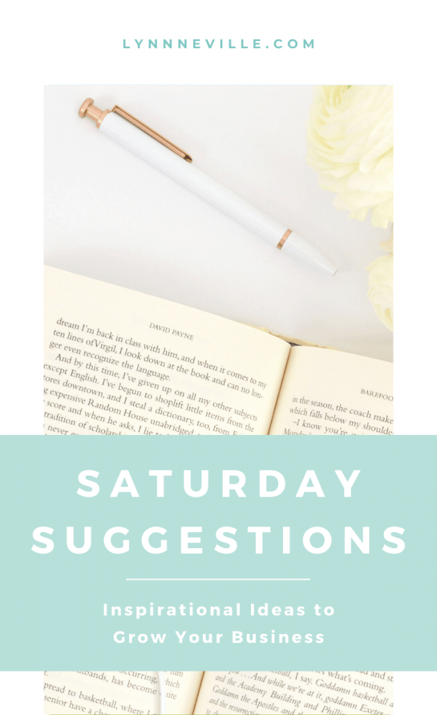 Saturday Suggestions