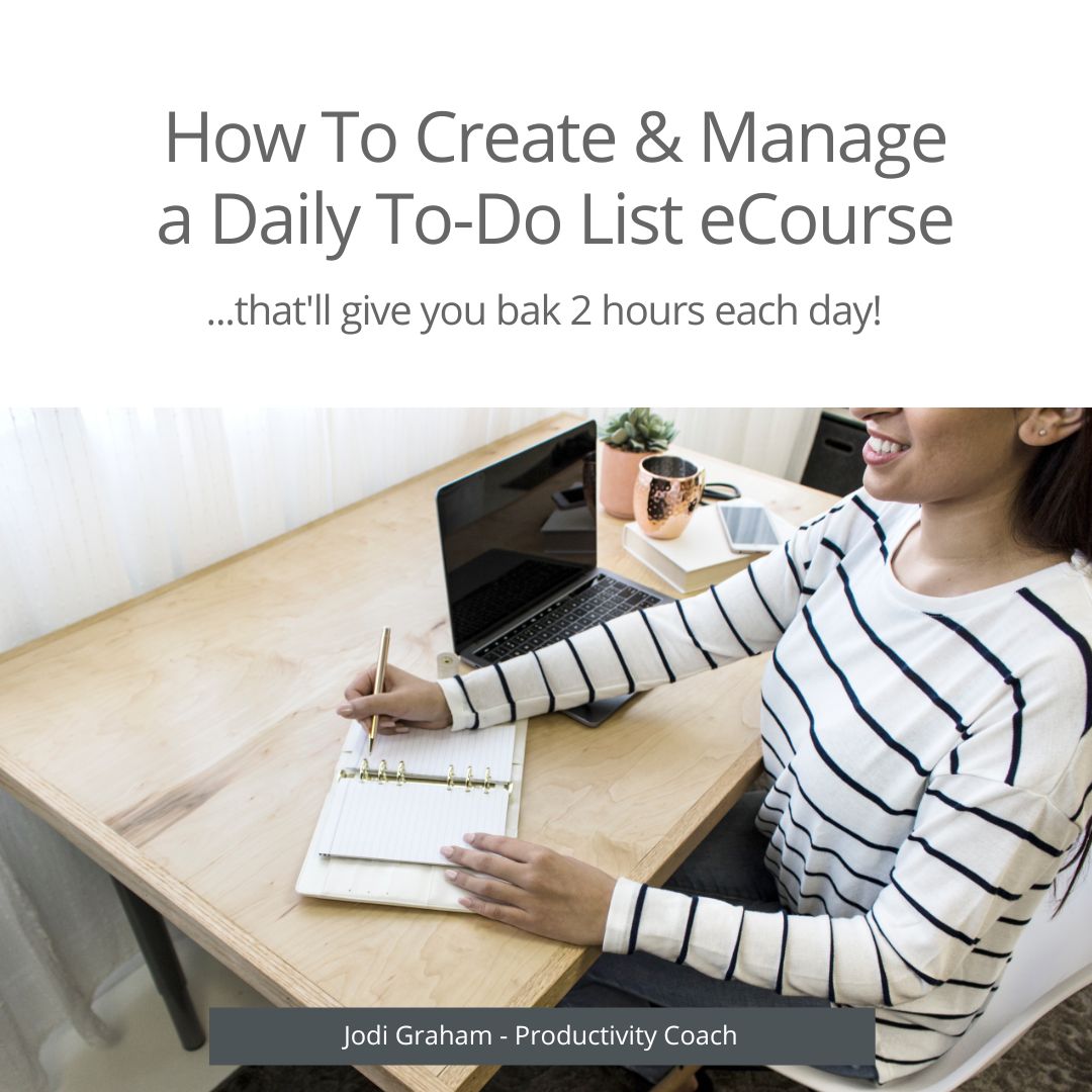 How To Create & Manage a Daily To-Do List eCourse