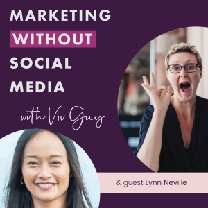 Marketing Without Social Media Podcast
