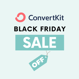 ConvertKit Black Friday Sale